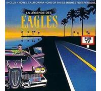 La Légende Des Eagles