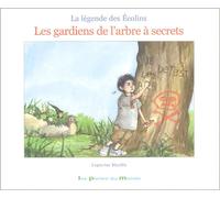 La légende des Ecolins: Les gardiens de l'arbre à secrets