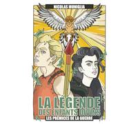 La Légende des Enfants divins: Les prémices de la guerre