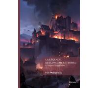 La Légende des Longemers - Tome 3 Le siège d'Imprenable - Ivan Walraevens - Edilivre-Aparis - broché - Roman