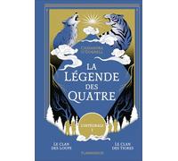 Cassandra O'Donnell – La légende des Quatre t.1 : Le clan des loups / Le clan des tigres – Relié