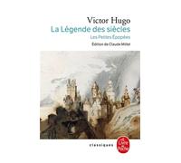 La Légende des siècles / Les Petites Epopées Morceaux choisis - Victor Hugo - Lgf - Poche - Roman