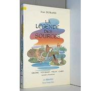 La Legende Des Sources, Collection Images Et Traditions Jean Durand (Auteur)