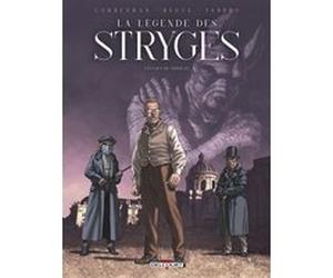 La Légende des Stryges T01 - Les Eaux du Chaos Éric Corbeyran (Auteur), Nicolas Bègue (Dessinateur), Lucie Fabbro (Coloriste)