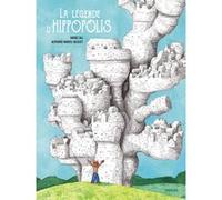 La légende d'Hippopolis Davide Cali (Auteur), Alphonse Bardou-Jacquet (Illustration)