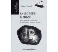 La légende d'Hiram Claude Guérillot (Auteur)