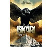 LA LEGENDE D'ISKARI - 3 LA TISSEUSE DE CIEL T3