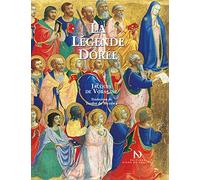 La Légende Dorée Illustrée Par Les Peintres De La Renaissance Italienne