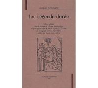 La légende dorée - - Jacques De Voragine - Honore Champion - Livre