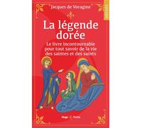 La Légende dorée - Jacques De Voragine - Hugo Poche - Poche - Essai