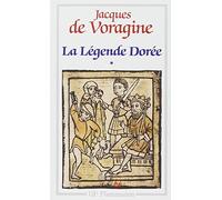 La Légende dorée – Tome 1 – Flammarion