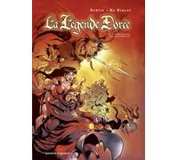 La Légende Dorée Tome 2 - La Chevauchée Des Coquadrilles