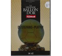 La Legende Du Ballon D'or N°3 Di Stefano .Platini