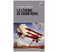 La Légende Du Baron Rouge