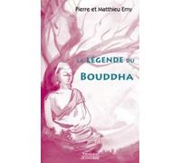 La Légende de Bouddha