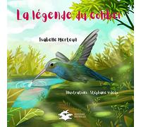 La légende du colibri