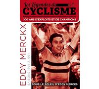 La Légende du cyclisme - DVD n°2 : saisons 1969 à 1971 - Sous le soleil d'Eddy Merckx