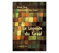 La Légende Du Graal