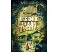 La légende du jardin des ombres Yann Darko (Auteur), Régis Torres (Illustration)