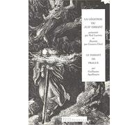La Légende du Juif errant suivi de Le Passant de Prague