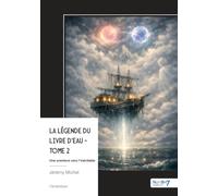 La Légende du Livre d'Eau - Tome 2