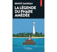 La légende du Phare Amédée