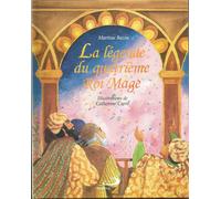 La Legende Du Quatrieme Roi Mage