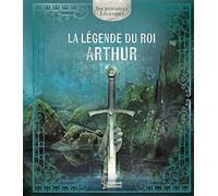 La légende du roi Arthur - Ariane Bilheran - Larousse - cartonné - Contes et légendes jeunesse