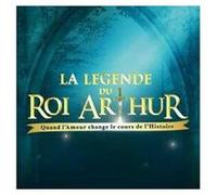La Légende du Roi Arthur – Warner Music