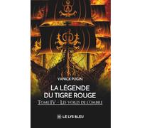 La légende du tigre rouge