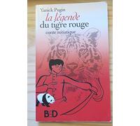 La Légende du tigre rouge : Conte initiatique