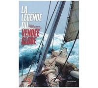 La Légende du Vendée Globe – Édition 2020 – Les Éditions Albin Michel