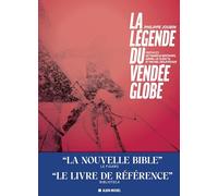 Philippe Joubin – La Légende du Vendée Globe – Édition 2024 – Broché