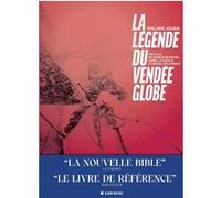 La Légende du Vendée Globe (édition 2024)