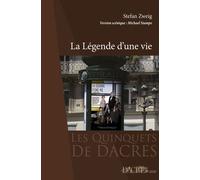 La légende d'une vie - Stefan Zweig - Dacres - broché - Théâtre