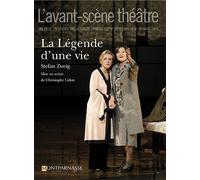 La Légende d'une vie - Stephan Zweig - L'avant-Scene Theatre - broché - Revue