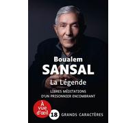 La legende Edition en gros caractères - Boualem Sansal - A Vue D'oeil - broché - Roman