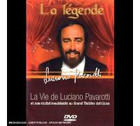 La Légende et la Vie de Luciano Pavarotti