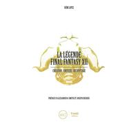 La légende Final Fantasy XII - Rémi Lopez - Third Eds - broché - Manuel