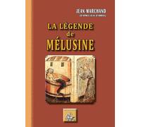 La légende Mélusine