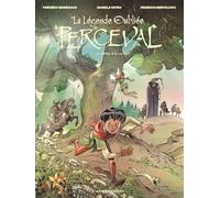 La Légende oubliée de Perceval - Tome 02