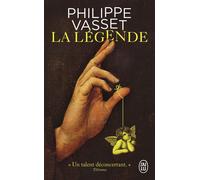La légende - Philippe Vasset - J'ai Lu - Poche - Roman
