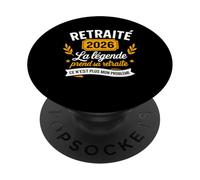 La Légende Prend Sa Retraite 2026 Homme Retraité PopSockets PopGrip Adhésif