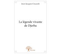 La légende vivante de Djerba
