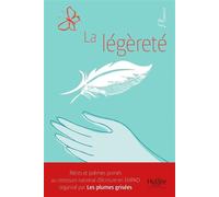 La légèreté - Les plumes grisées Association - Hygee - broché - Essai
