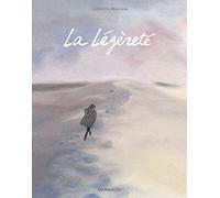 La Légèreté - Tome 0 - La Légèreté
