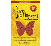 La Legge Dell'attrazione Non Funziona
