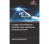 La legge sull'intelligenza artificiale nella legislazione nazionale dei paesi