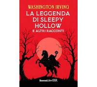 La leggenda di Sleepy Hollow e altri racconti