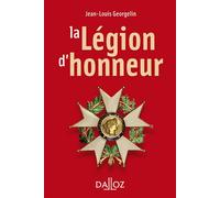 La légion d'honneur 2nde édition - François Lecointre - Dalloz - broché - Etude